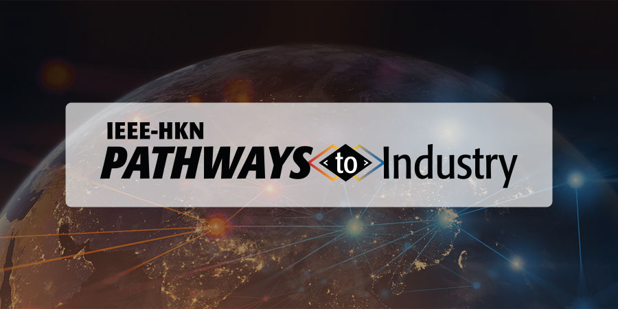 IEEE-HKN Pathways to Industry