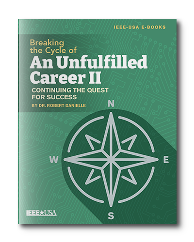 Breaking the Cycle of an Unfulfilled Career II: Continuing the Quest for Success