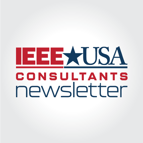 IEEE-USA Consultants Newsletter IEEE-USA Consultants Newsletter