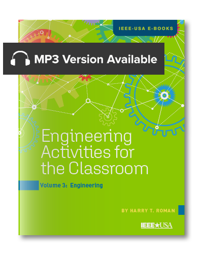 Engineering Activities for the Classroom – Volume 3: Engineering