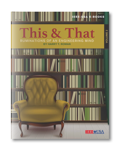 This & That - Ruminations of an Engineering Mind - Volume 2